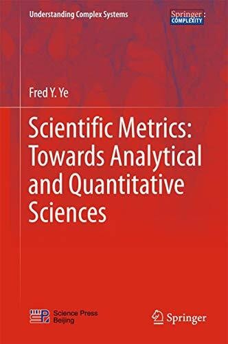 Scientific metrics towards - metrics:,