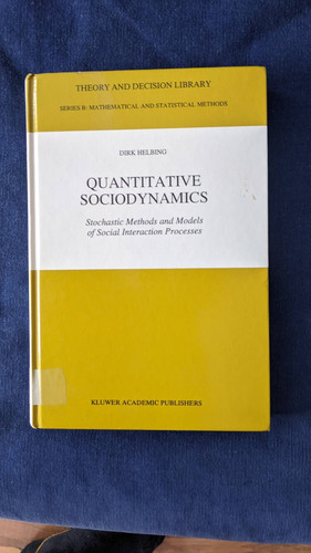 Quantitative sociodynamics - quantitative,