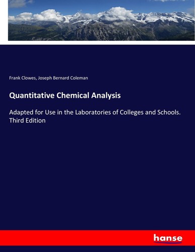Quantitative chemical analysis - quantitative,